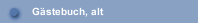 Gästebuch, alt